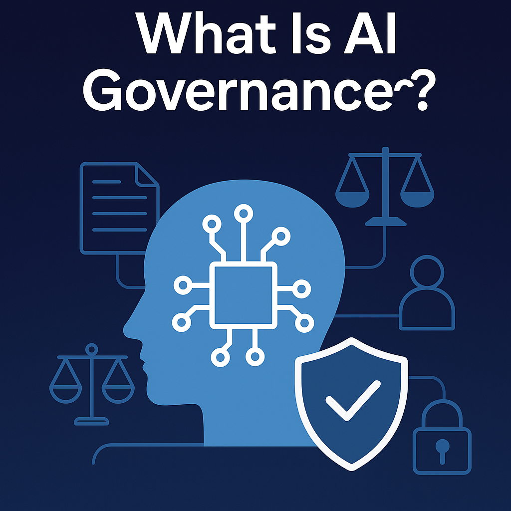 Illustration of AI governance with a human head profile containing circuitry, shield icon for compliance, and symbols representing oversight, fairness, and security on a blue gradient background. Text reads 'What Is AI Governance?